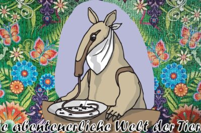 Die abenteuerliche Welt der Tiere – Der Ameisenbär